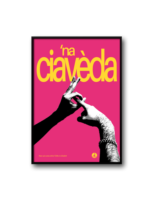 'NA CIAVÈDA