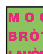 MOC BRÒT LAVÒR