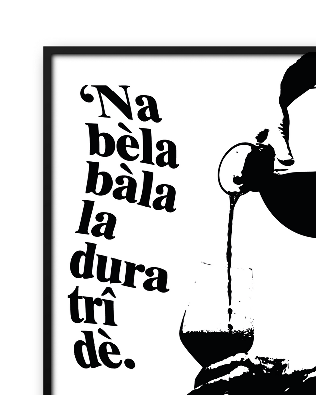 'NA BELA BALA LA DURA TRI DE