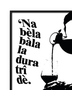 'NA BELA BALA LA DURA TRI DE