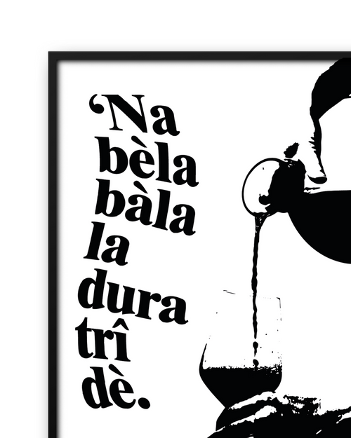 'NA BELA BALA LA DURA TRI DE