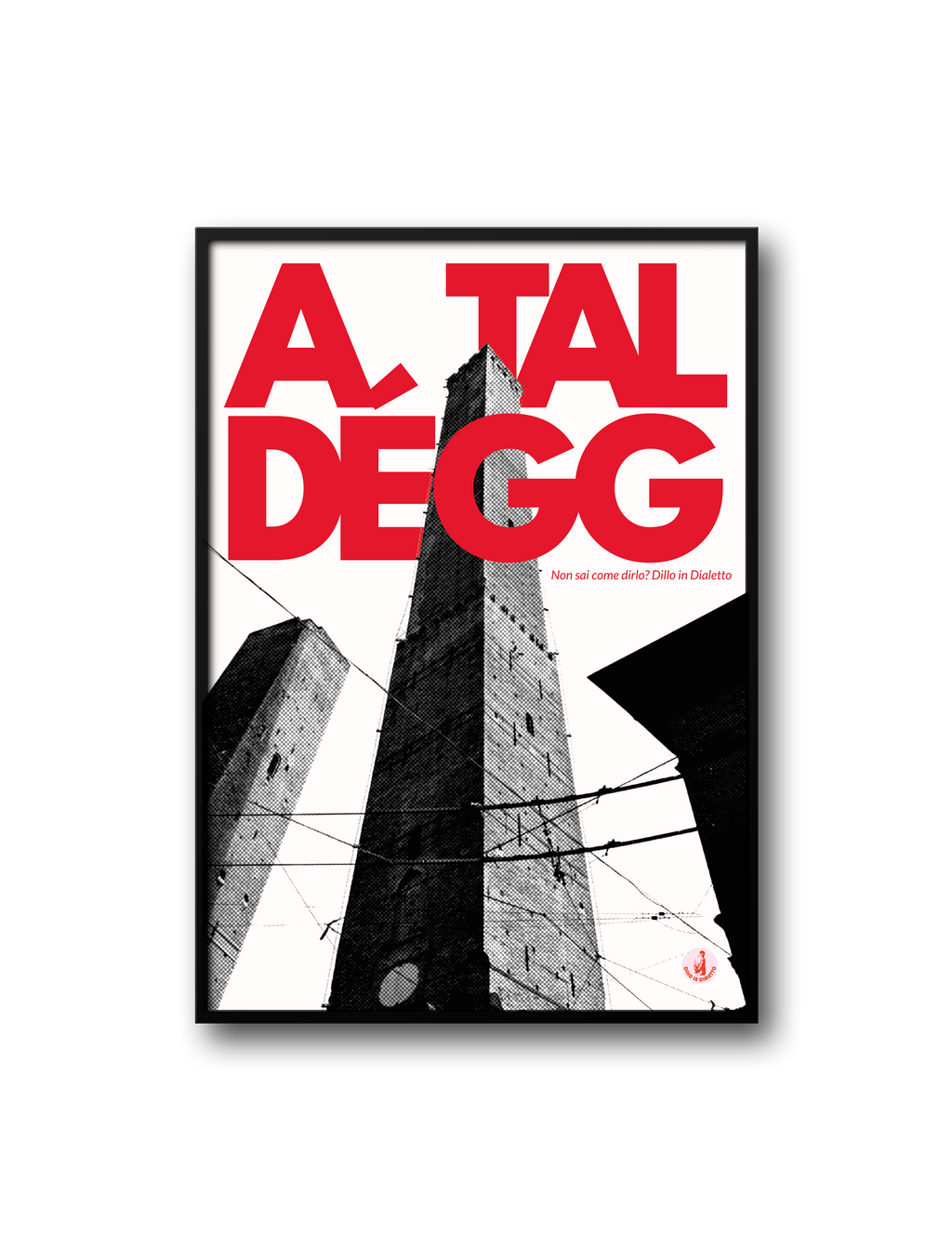 A TAL DEG