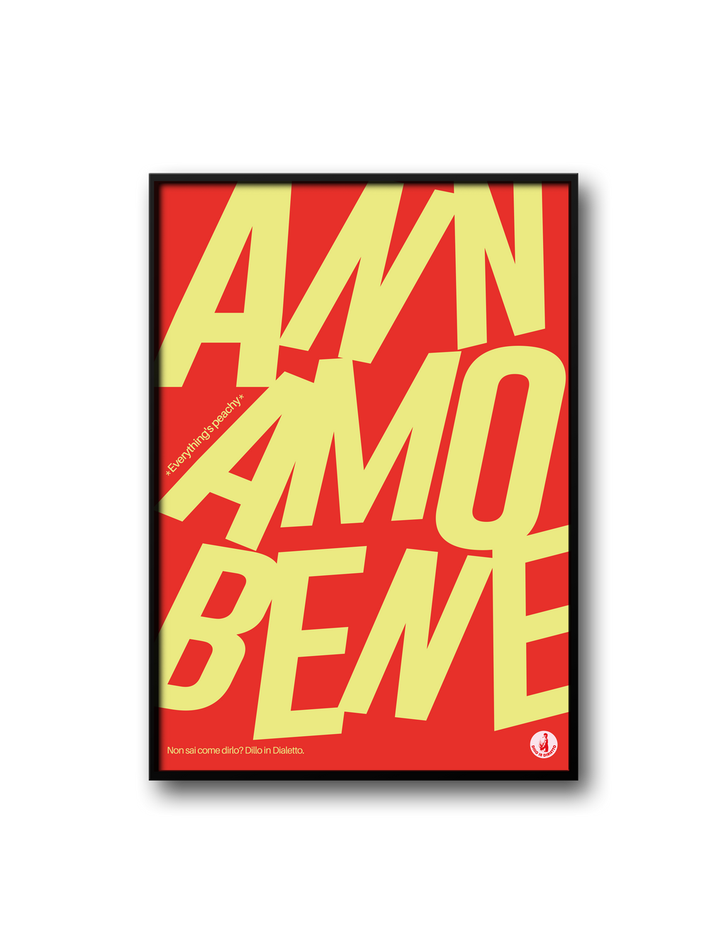 ANNAMO BENE