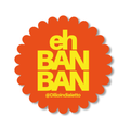 Sticker "Eh Ban Ban"