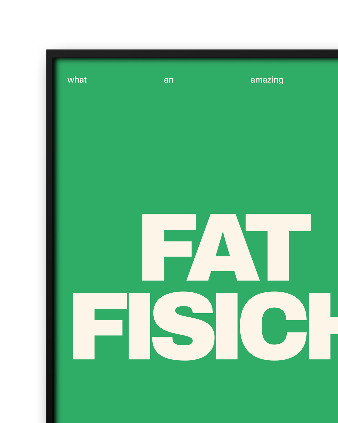 Fat Fisich