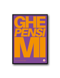 GHE PENSI MI