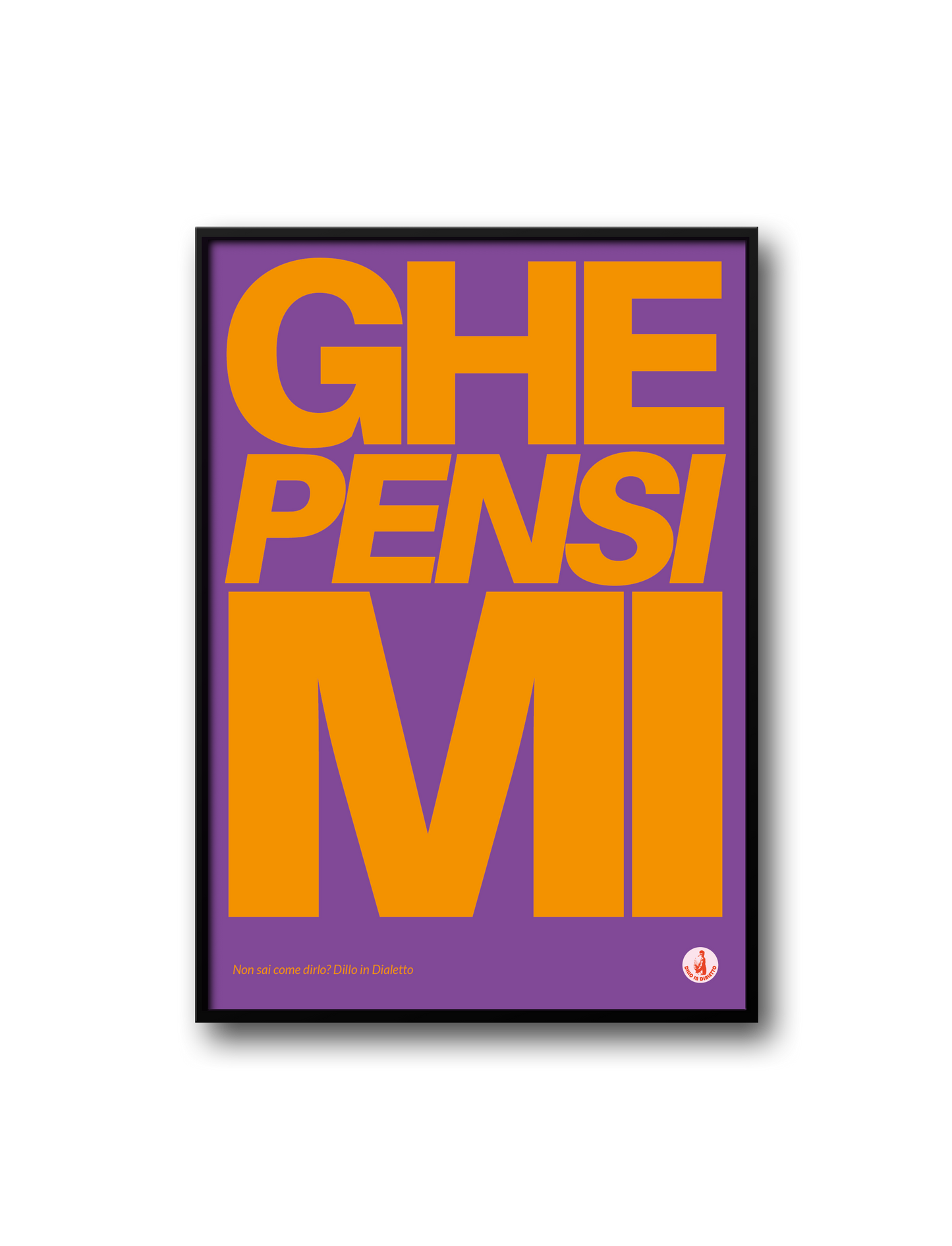 GHE PENSI MI