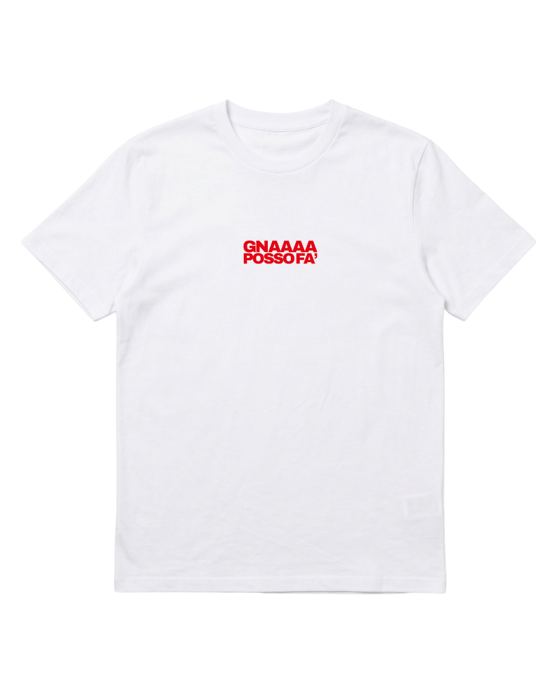T-shirt Gna Posso Fa