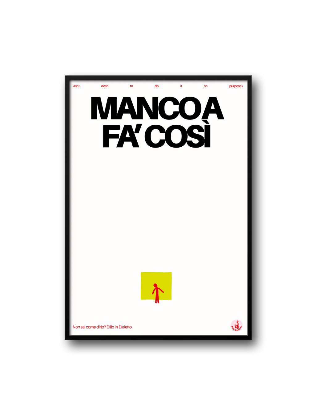 MANCO A FA COSÌ