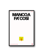 MANCO A FA COSÌ