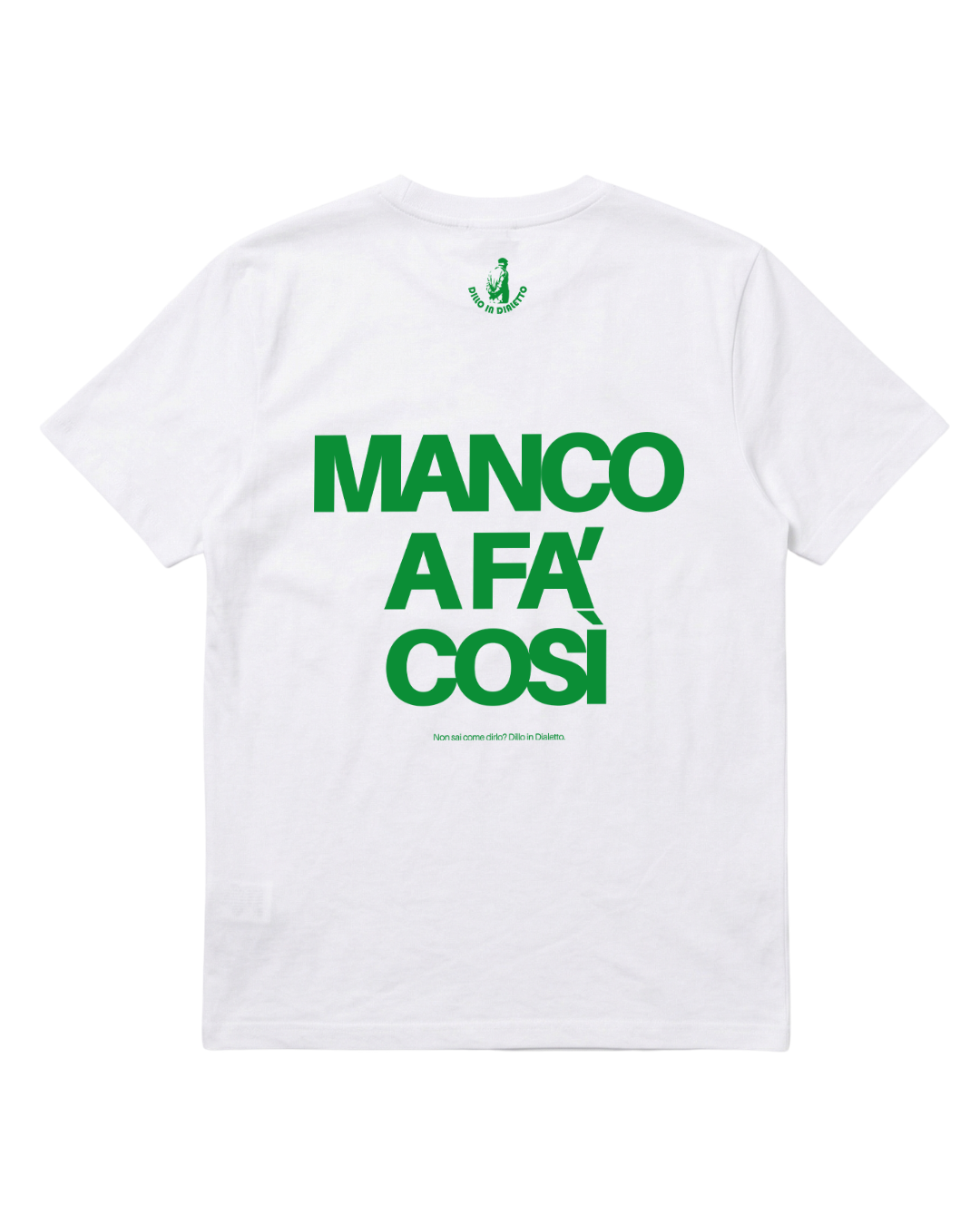 T-shirt Manco a fa Così