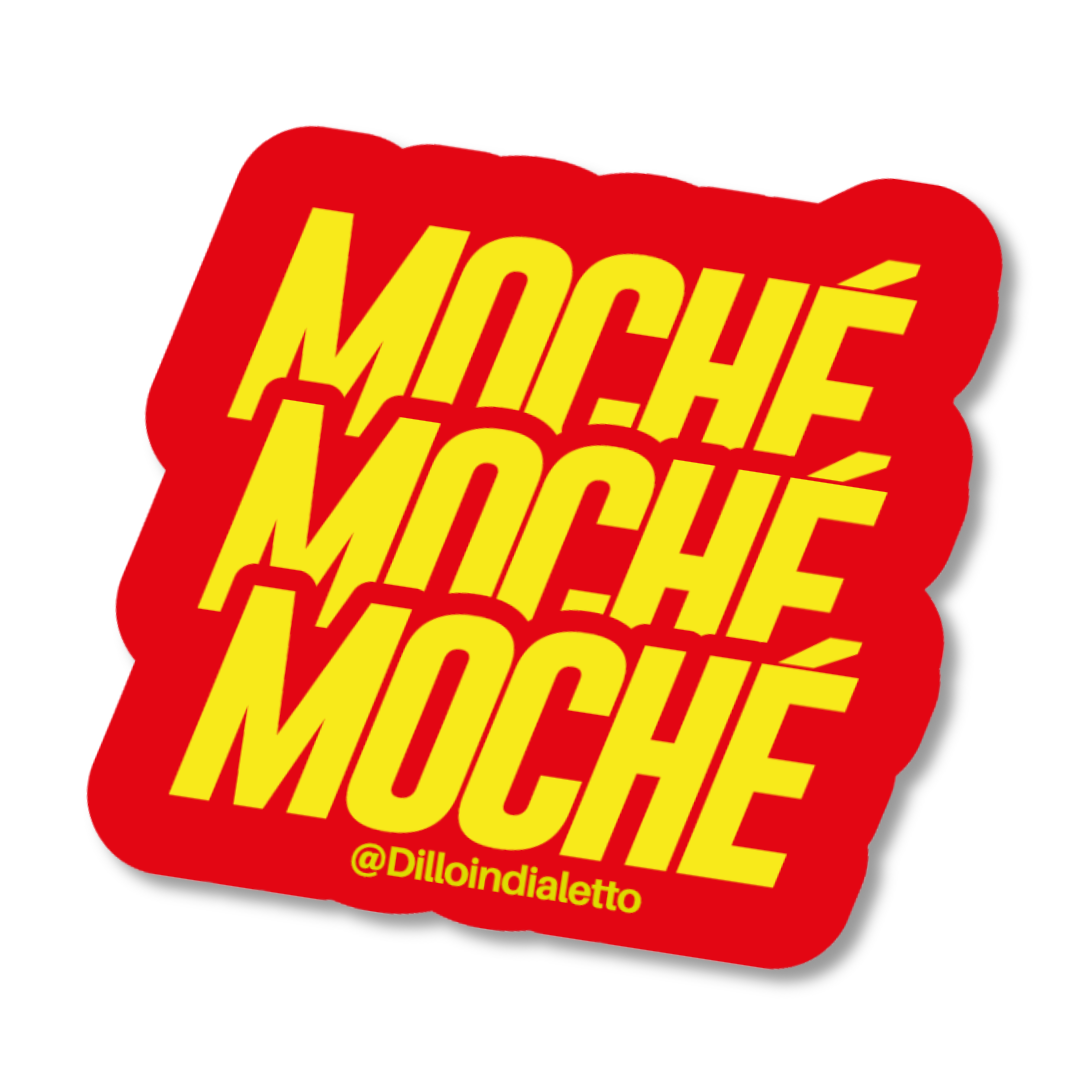 Sticker "Mochè"