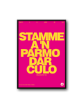 STAMME AN PARMO DAR CULO