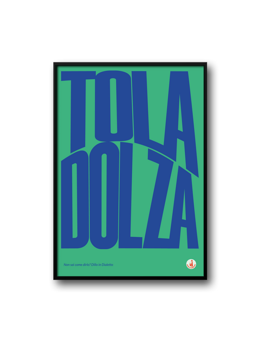 TOLA DOLZA