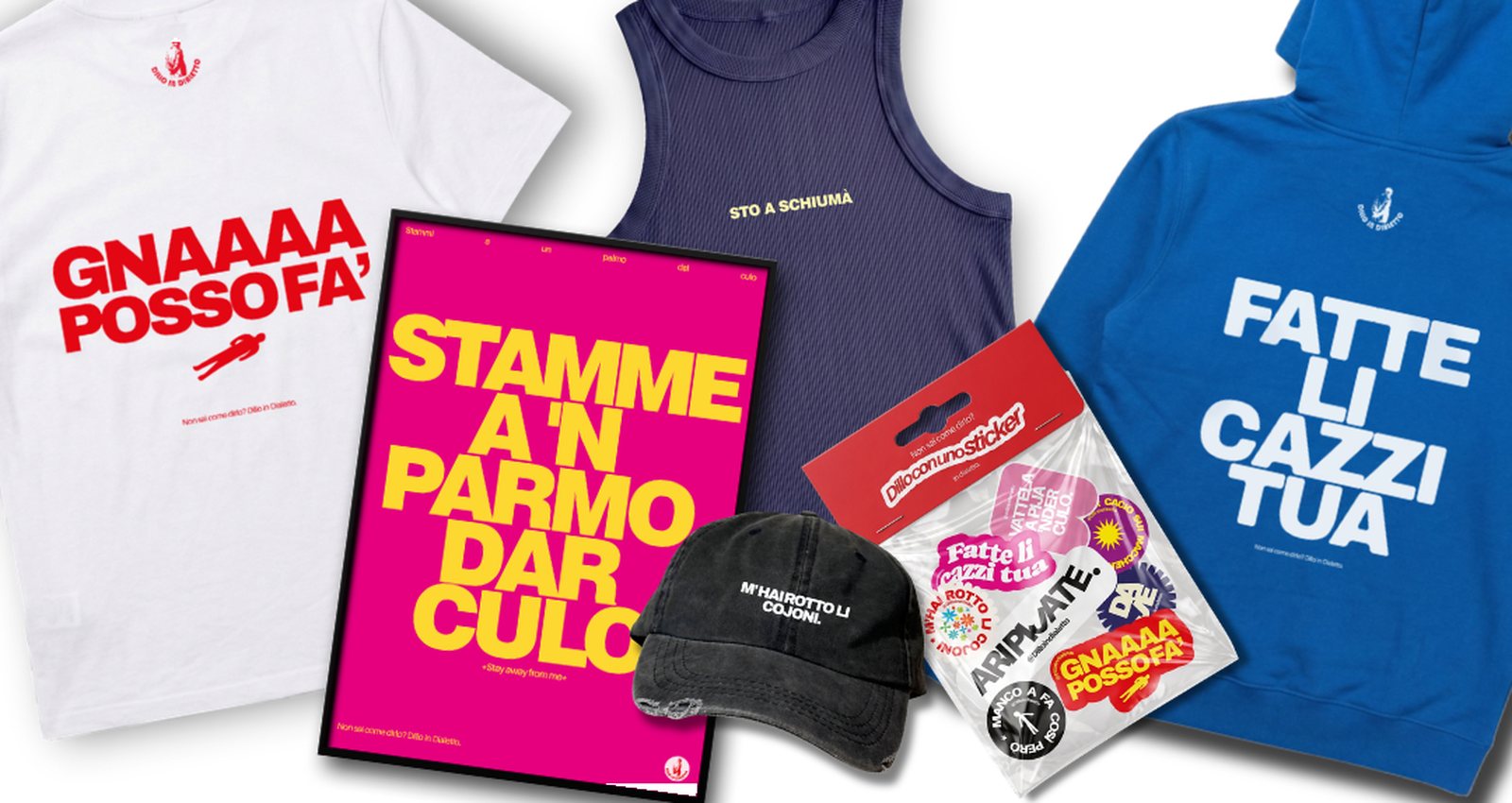 T-shirt, canotta, felpa, poster, cappellino e adesivi in dialetto romano